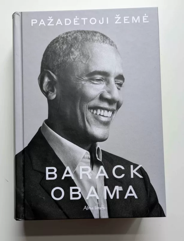 Pažadėtoji žemė - Barack Obama, knyga 2