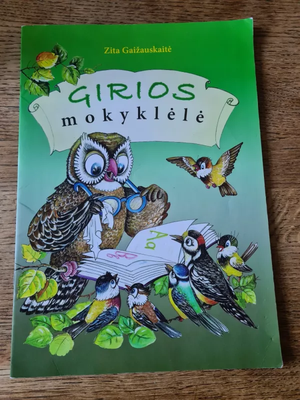 Girios mokyklėlė - Zita Gaižauskaitė, knyga 2