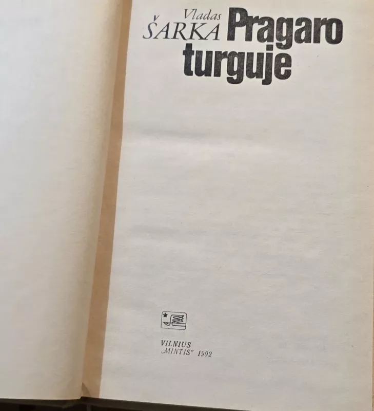 Pragaro turguje - Vladas Šarka, knyga 3