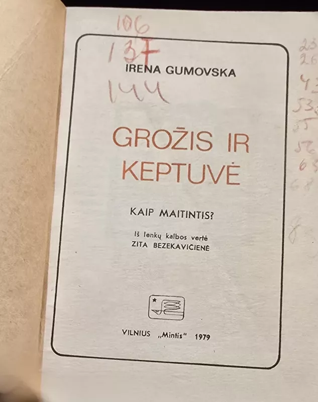 Grožis ir keptuvė - Irena Gumovska, knyga 3