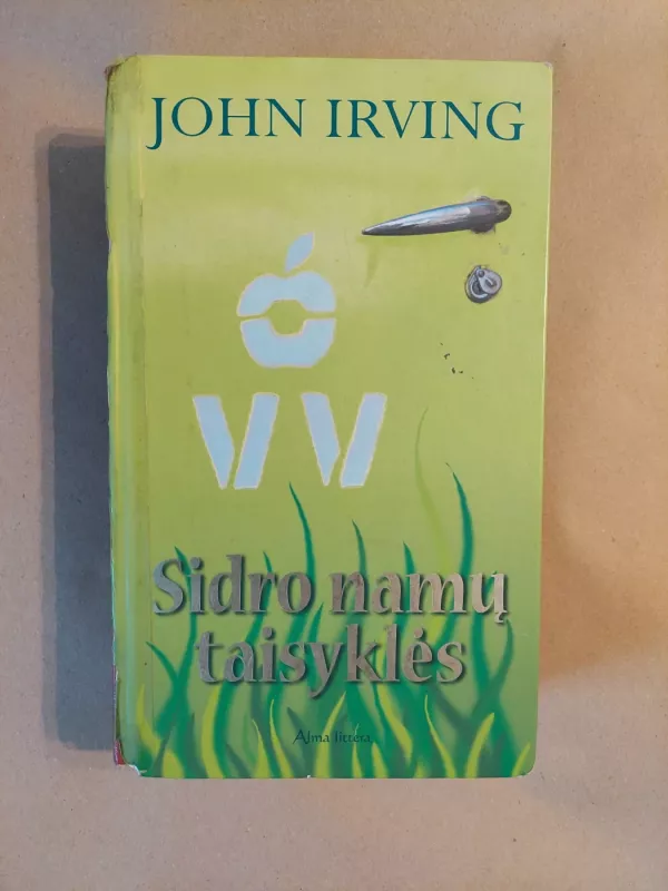 Sidro namų taisyklės - John Irwing, knyga 2