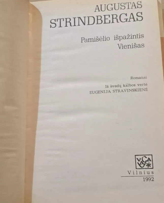 Pamišėlio išpažintis. Vienišas - Augustas Strindbergas, knyga 3