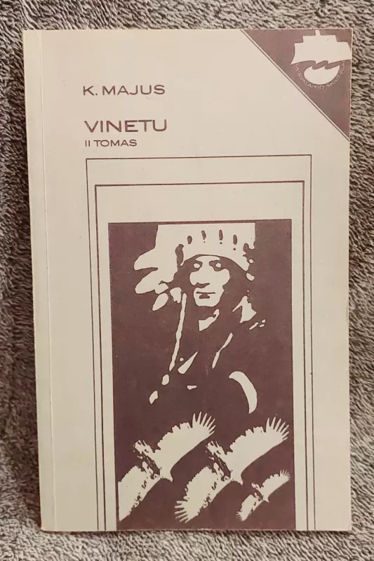 Vinetu 2 tomas - Karlas Majus, knyga 2