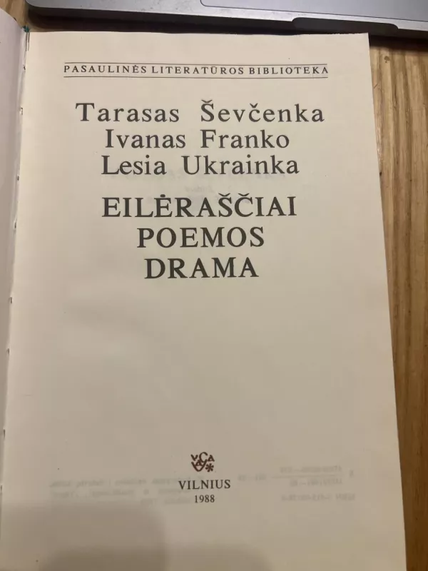 EILĖRAŠČIAI, POEMA, DRAMA - Tarasas Ševčenka, Ivanas Franko, Lesia Ukrainka, knyga 2
