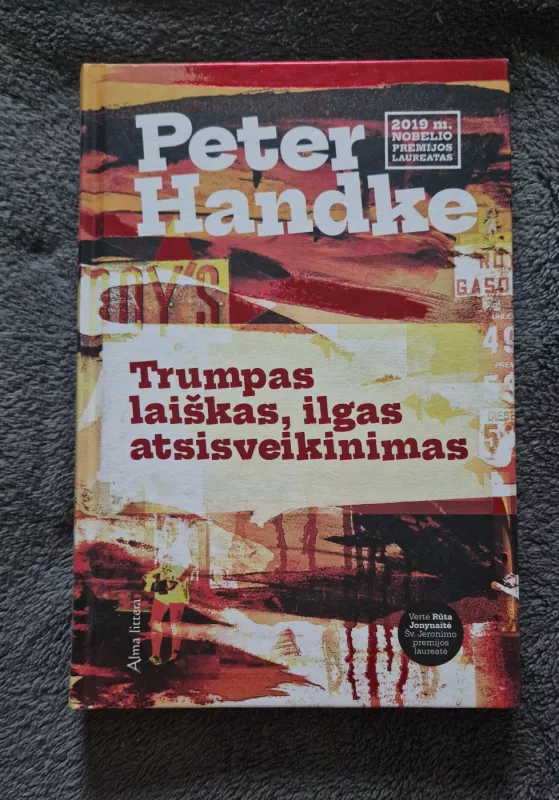 Trumpas laiškas, ilgas atsisveikinimas - Peter Handke, knyga 2