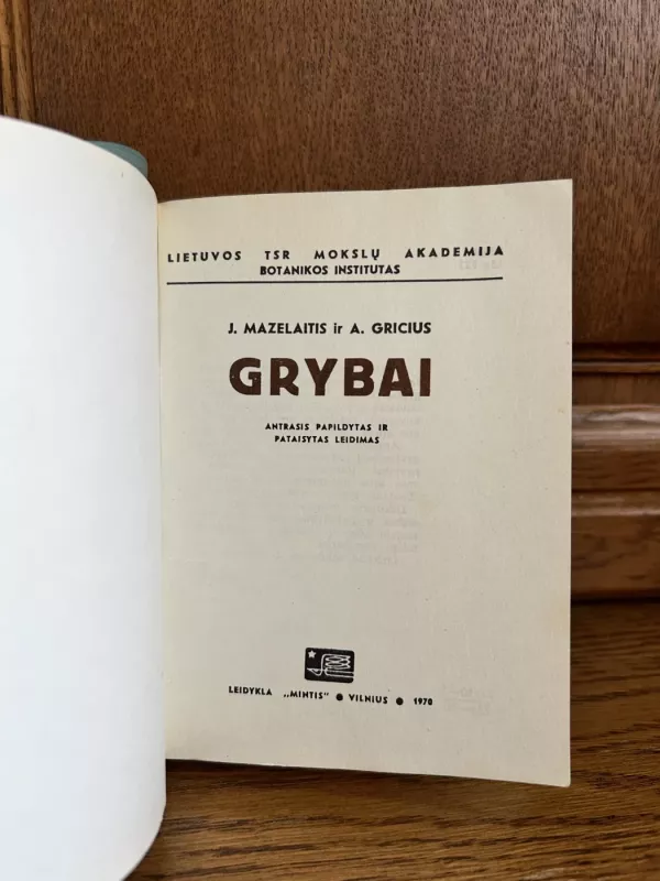 Grybai (antrasis papildytas ir pataisytas leidimas) - J. Mazelaitis, A.  Gricius, knyga 3