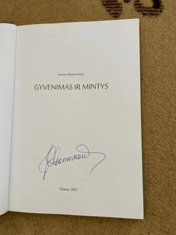 Gyvenimas ir mintys - Juozas Skernevičius, knyga 3