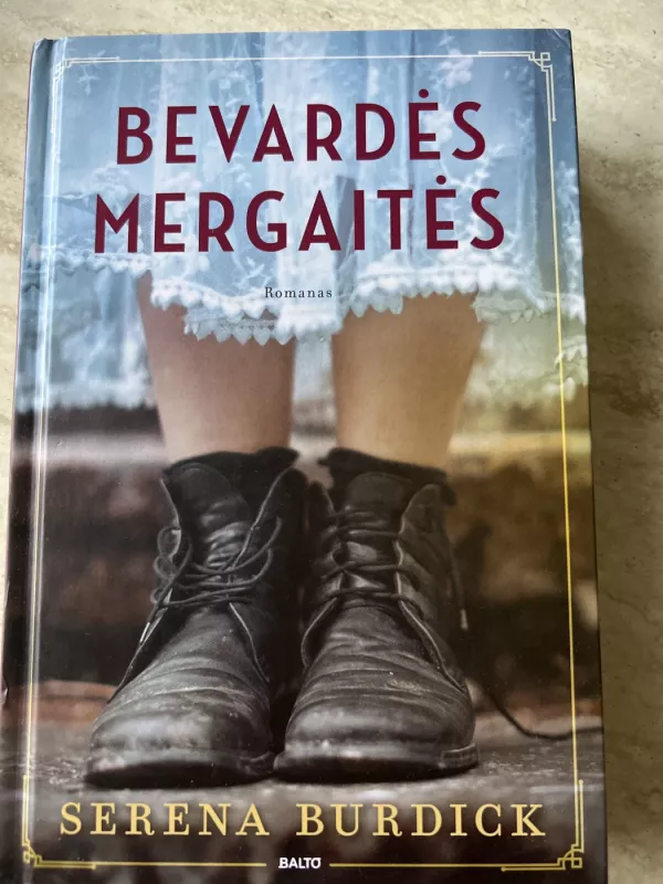 Bevardės mergaitės - Serena Burdick, knyga 3