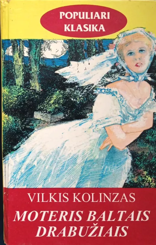 "Marija" "Meilė yra žiauri" "Liepos viltys" "Moteris baltais drabužiais" - Chorchė Isaksas; Knutas Hamsunas; Ketrin Eplgeit; Vilkis Kolinzas, knyga 6