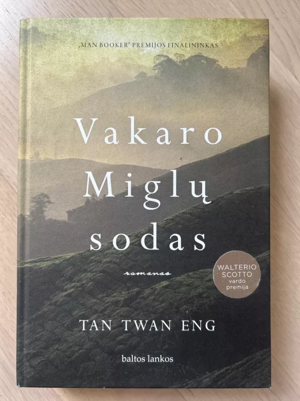 Vakaro Miglų sodas - Tan Twan Eng, knyga 2