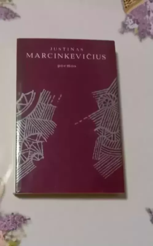 Poemos - Justinas Marcinkevičius, knyga 2