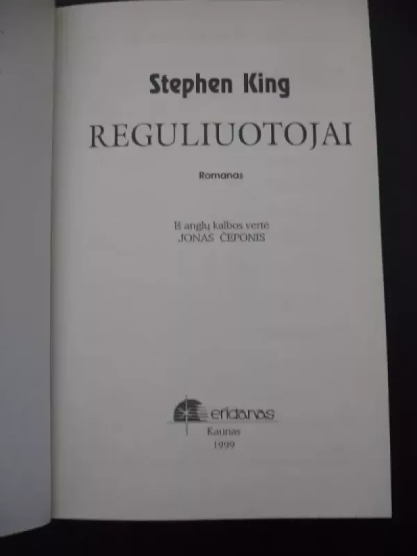 Reguliuotojai (24) - Stephen King, knyga 3