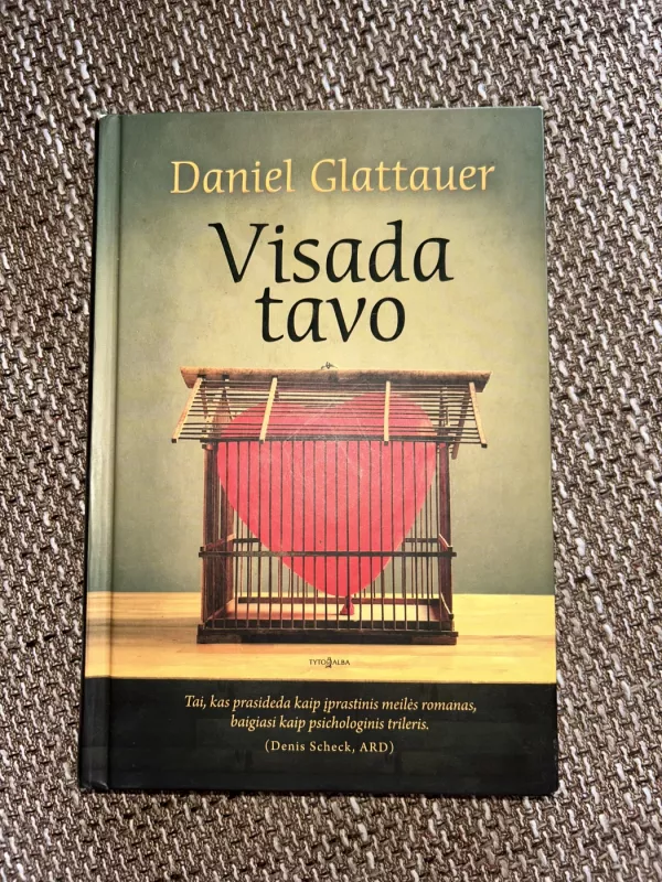 Visada tavo - Glattauer Daniel, knyga 2