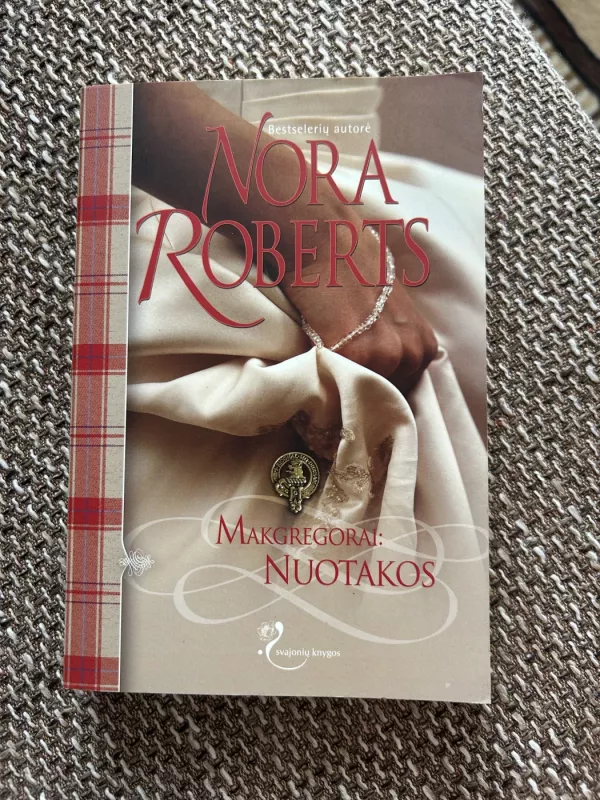 Makgregorai: nuotakos - Nora Roberts, knyga 2