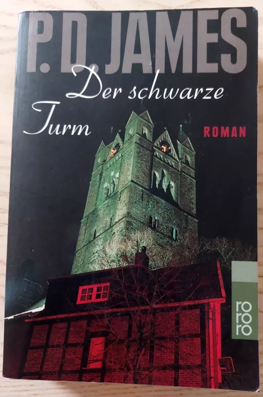 Der schwarze Turm/ The Black Tower (German edition) - P. D. James, knyga 2