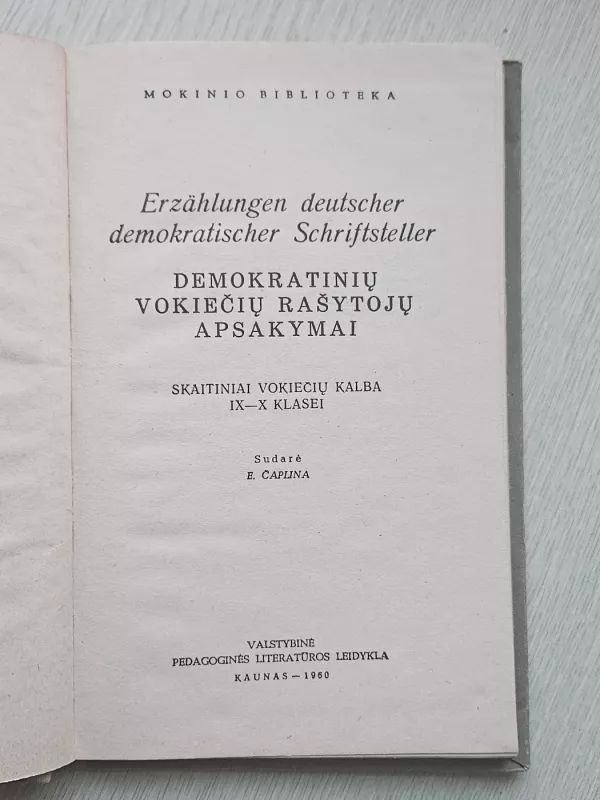 Erzählungen  DEUTCHER  DEMOCRATIC  SCHRIFTSTELLER - E. ČAPLINA, knyga 3