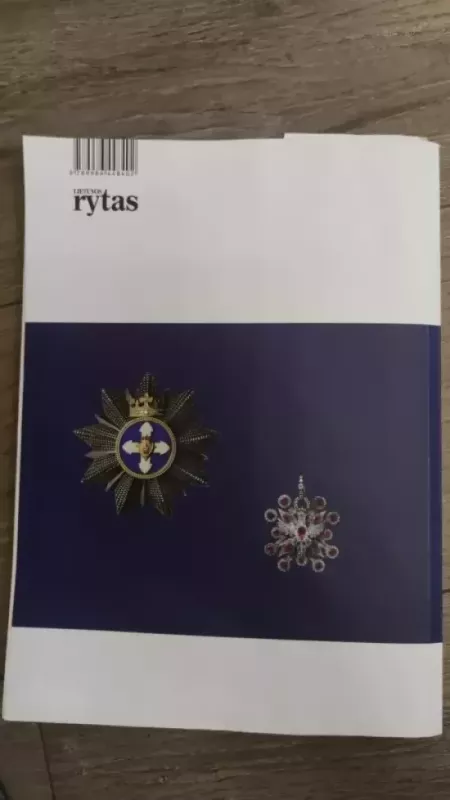 Lietuvos garbės kodas: ženklai, istorija ir žmonės - Vilius Kavaliauskas, knyga 4