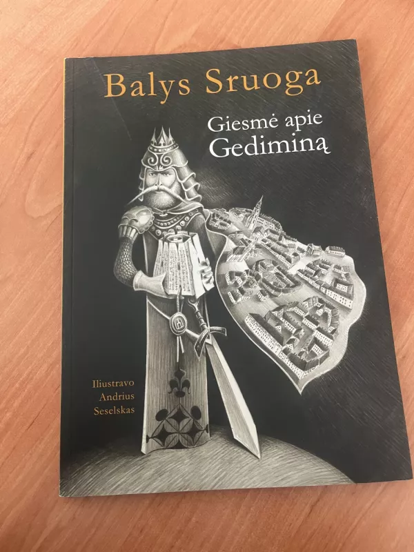 Giesmė apie Gediminą - Balys Sruoga, knyga 2