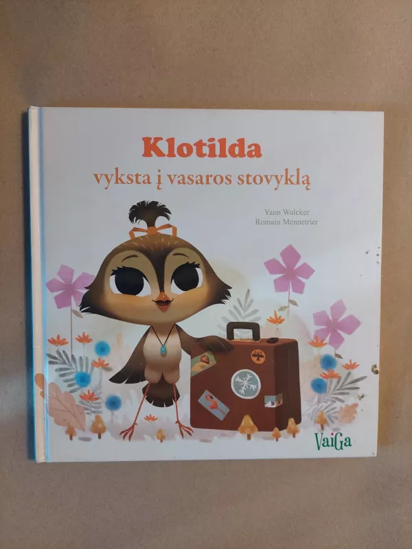 Klotilda vyksta į vasaros stovyklą - Yann Walcker, knyga 2