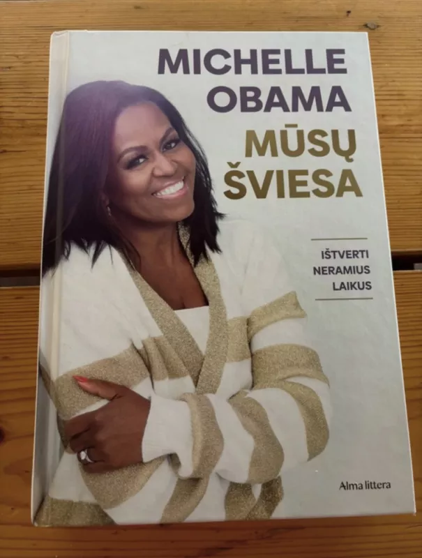 Mūsų šviesa - Michelle Obama, knyga 2