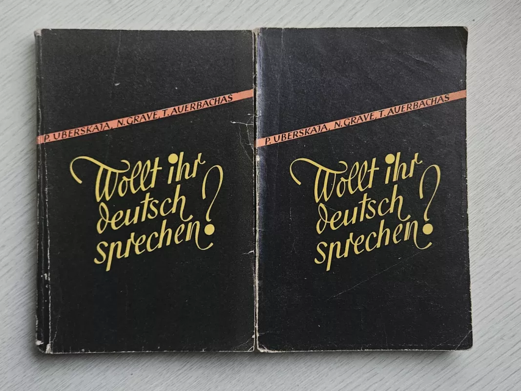 Wollt ihr deutsch sprechen? - P.Uberskaja, knyga 2
