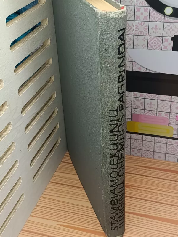 Stambiamolekulinių junginių chemijos pagrindai - Romualdas Baltrušis, knyga 3