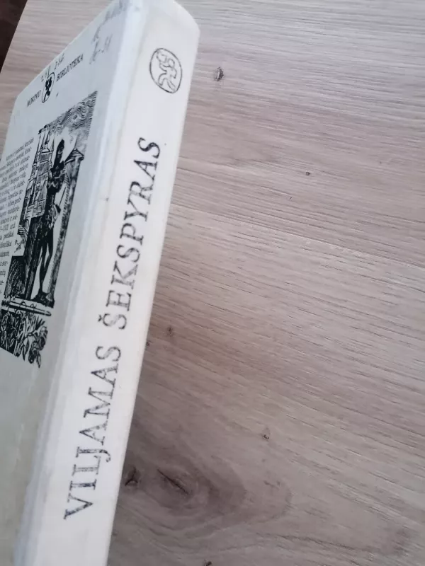 Romeo ir Džiuljeta, Hamletas, Karalius Lyras (Šekspyras) - Viljamas Šekspyras, knyga 6