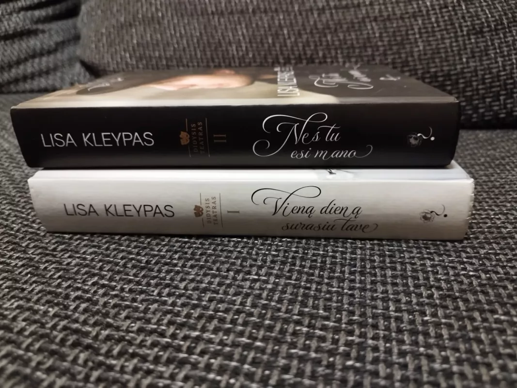 Vieną dieną surasiu tave;  Nes tu esi mano - Lisa Kleypas, knyga 4