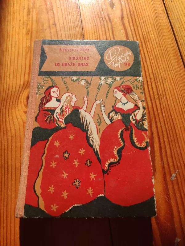 Vikontas de Braželonas (III tomas) - Aleksandras Diuma, knyga 2