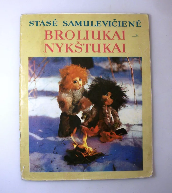 Broliukai nykštukai - Stasė Samulevičienė, knyga 2