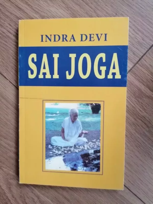 Sai Joga - Indra Devi, knyga 2