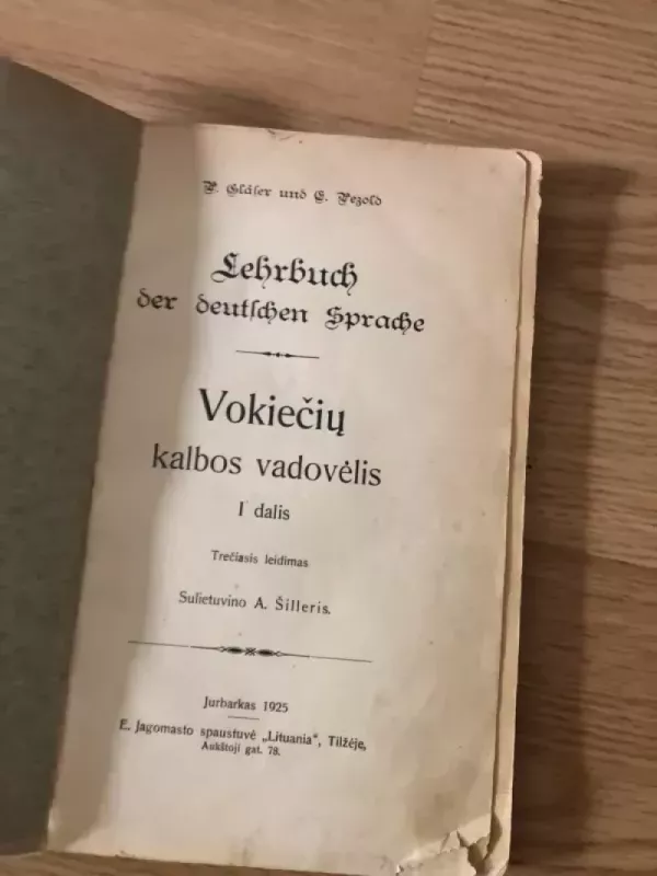 Vokiečių kalbos vadovėlis (1925) - A. Šilleris, knyga 4