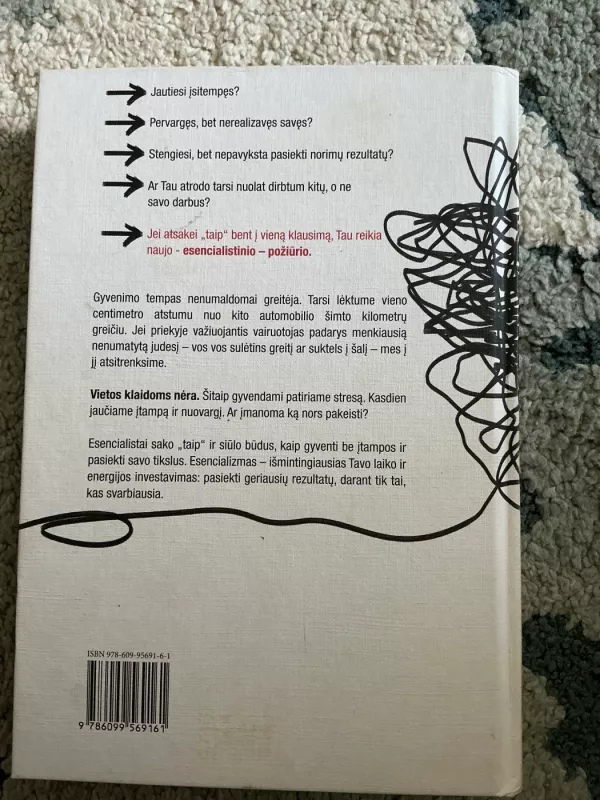 Esencializmas. Disciplinuotas mažiau siekimas - Greg Mckeown, knyga 3