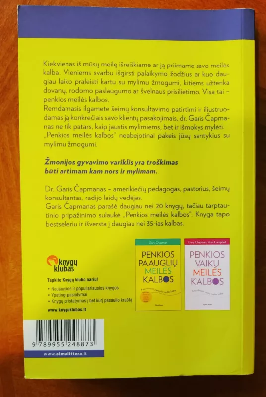 Penkios meilės kalbos. Kaip suprasti ir išmokti meilės kalbą - Gary Chapman, knyga 3