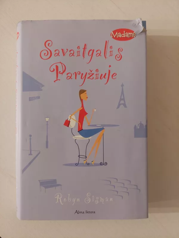 Savaitgalis Paryžiuje - Robyn Sisman, knyga 2