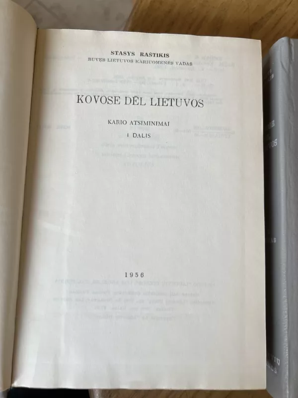 Kovose del Lietuvos 1-2 tomai - Stasys Raštikis, knyga 5