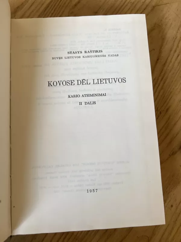 Kovose del Lietuvos 1-2 tomai - Stasys Raštikis, knyga 4