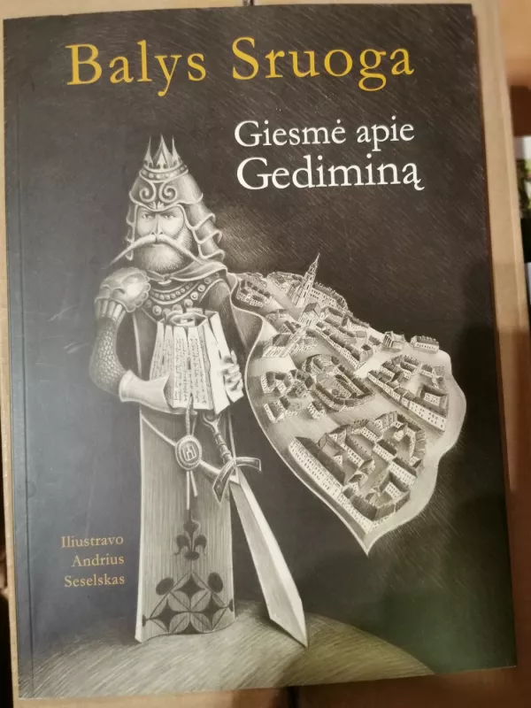 Giesmė apie Gediminą - Balys Sruoga, knyga 2