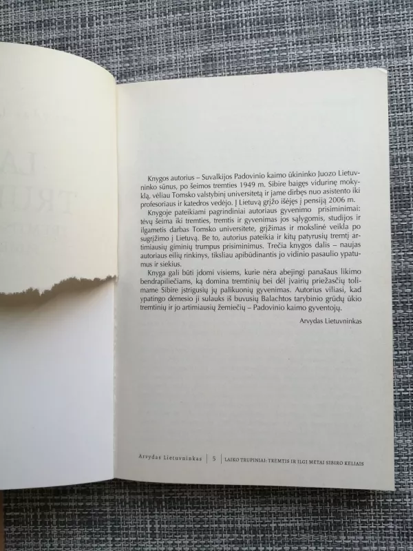 Laiko trupiniai: tremtis ir ilgi metai Sibiro keliais - Arvydas Lietuvninkas, knyga 4