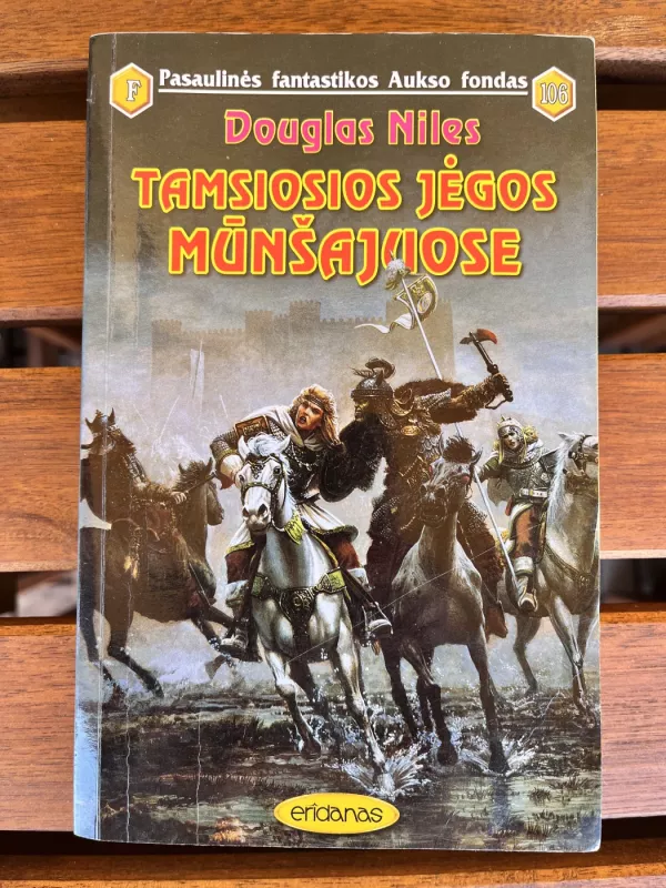 Tamsiosios jėgos Mūnšajuose - Douglas Niles, knyga 2