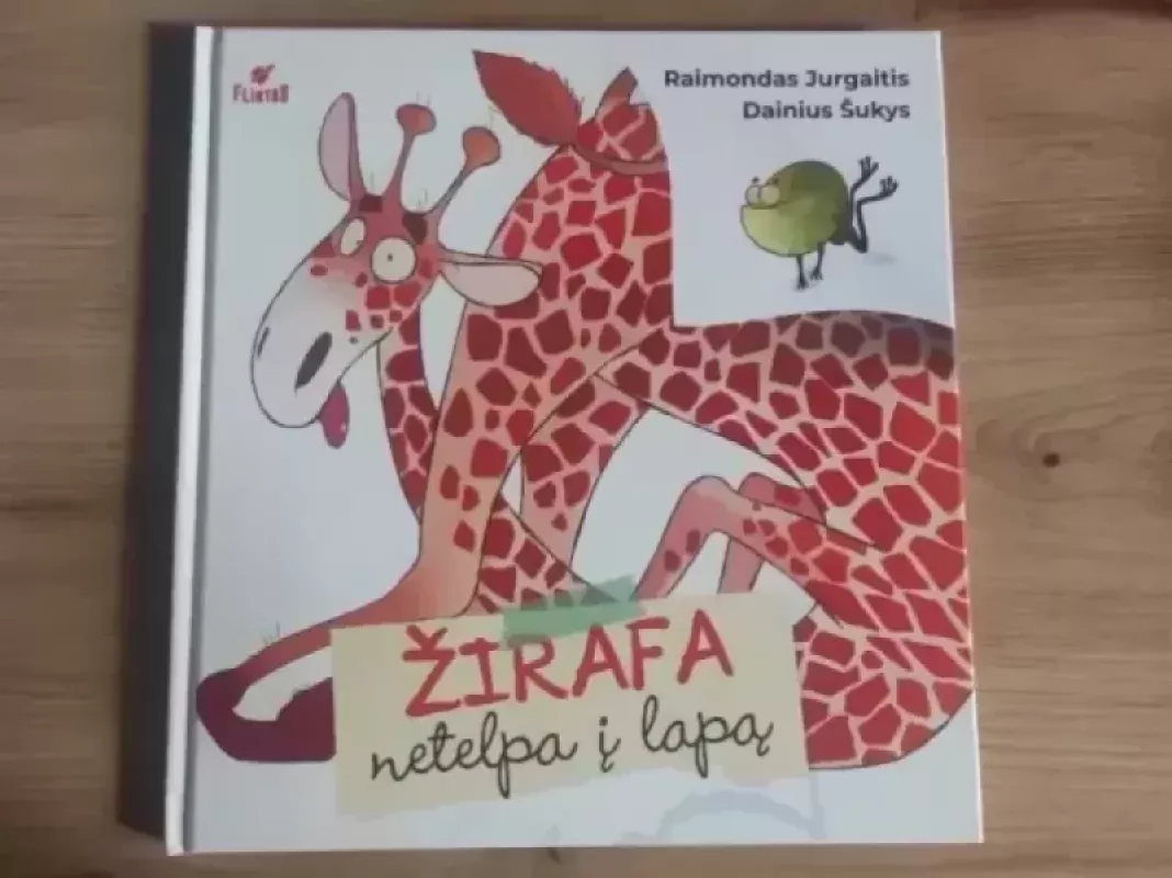Žirafa netelpa į lapą - Raimondas Jurgaitis, knyga 2