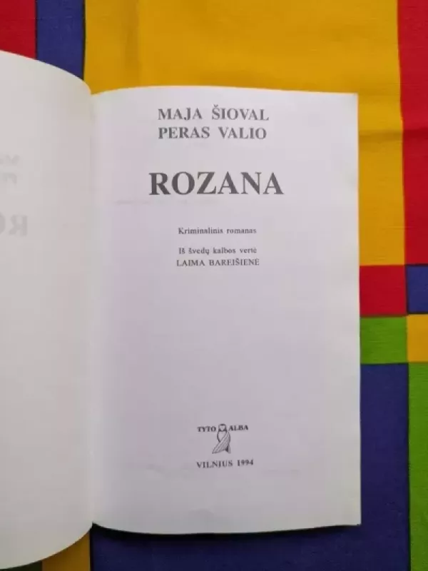 Rozana - Maja Šioval, Peras  Valio, knyga 3