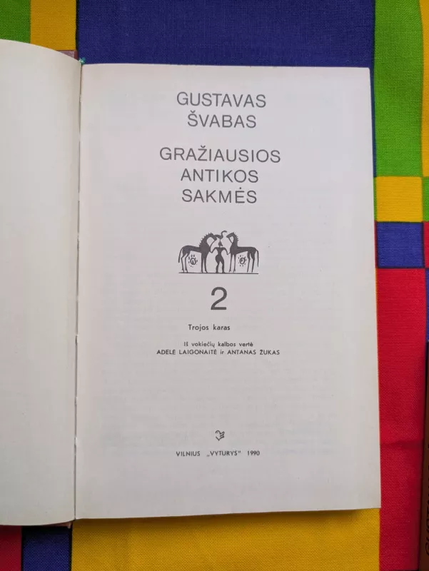 Gražiausios antikos sakmės (3 dalys) - Gustavas Švabas, knyga 5