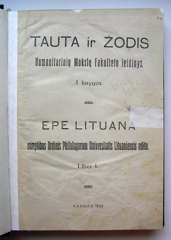 Tauta ir Žodis I Knygos (1923 m.) - Humanitarinių mokslų fakulteto leidinys, knyga 2