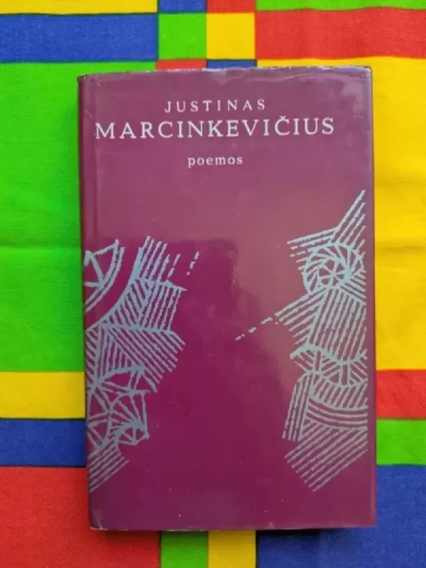 Poemos - Justinas Marcinkevičius, knyga 2