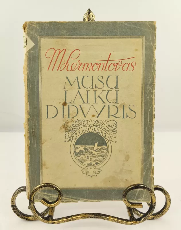 Mūsų laikų didvyris 1949m. - M. J. Lermontovas, knyga 2