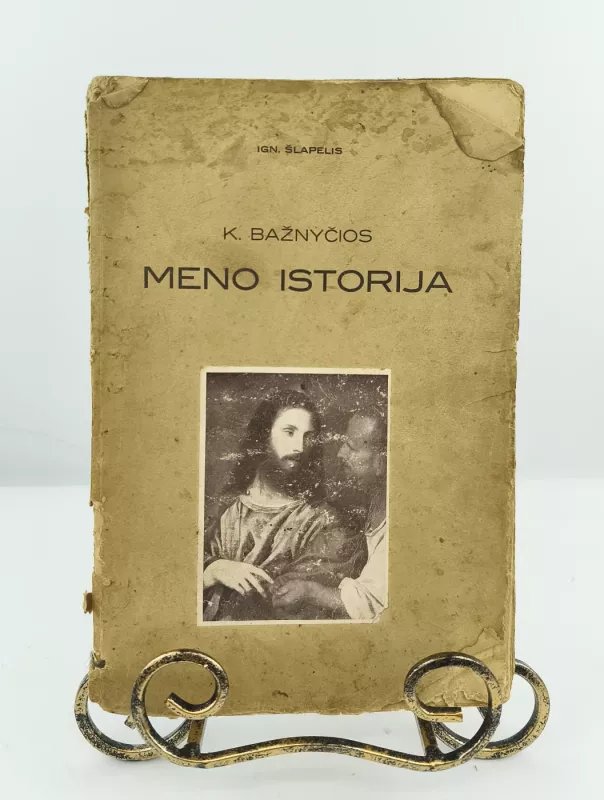 R.-K. Bažnyčios meno istorija 1935m. - Ignas Šlapelis, knyga 3