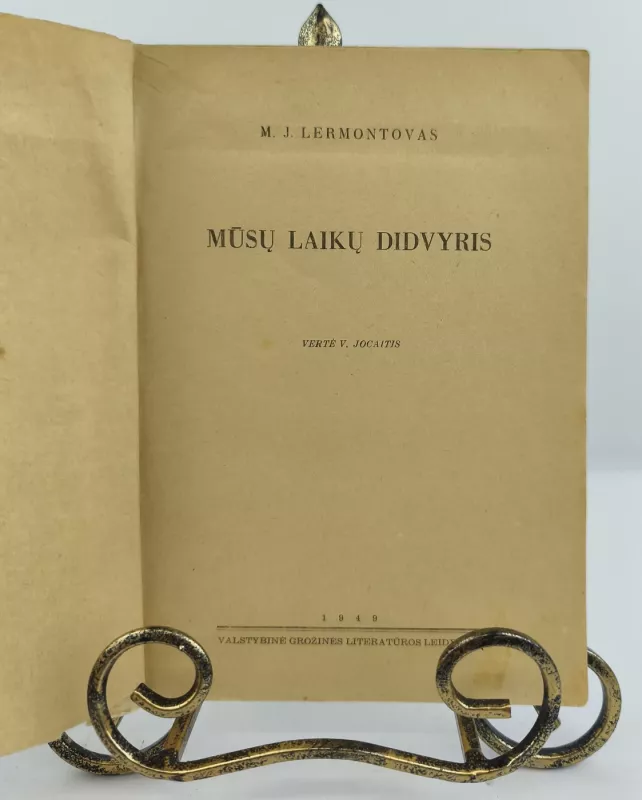 Mūsų laikų didvyris 1949m. - M. J. Lermontovas, knyga 4