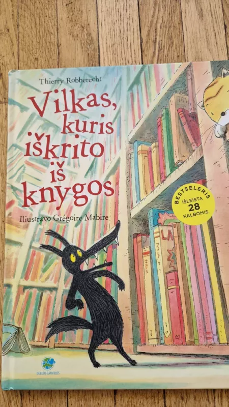 Vilkas, kuris iškrito iš knygos - Thierry Robberecht, knyga 2