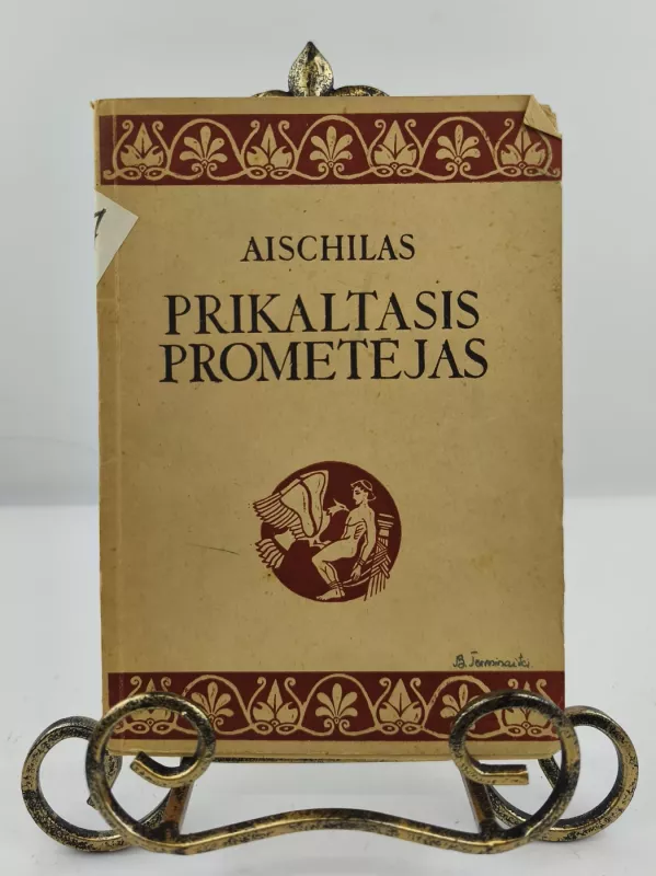 Prikaltasis Prometėjas 1947m. -  Aischilas, knyga 3
